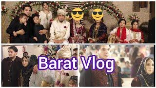 Shadi Vlog || Barat Vlog || Husband ki bhai ki shadi || #lifeinpakistan