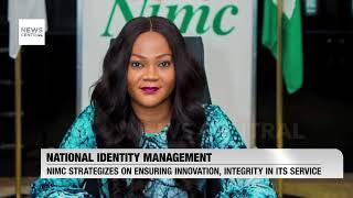 NIMC's Vision for National Identity Management: Innovation and Integrity