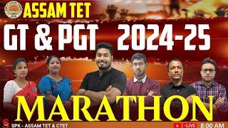 Assam TET (GT & PGT) 2024-25 || Marathon || By SPK Assam tet & CTET