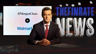 Walmart and JPMorgan Chase Launch Embedded Finance Solution | TheFinRate News