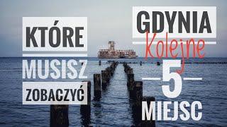 Gdynia co zobaczyć czyli kolejne 5 miejsc, co zwiedzić? Wycieczka Trójmiasto