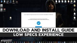 [GUIDE] How to download and install Low Specs Experience