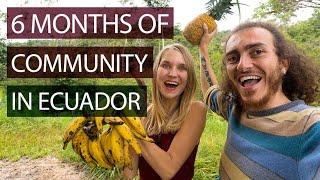 Our Digital Nomad Lifestyle in Intentional Communities in Ecuador