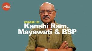 From Kanshi Ram’s ₹1 Bahujan coalition to Mayawati’s dynasty: BSP’s collapse as social movt | ep 197