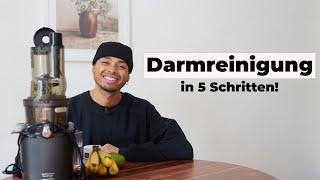 Darmreinigung selber machen: 5 Schritt-Anleitung zur Darmsanierung.