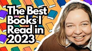 Unforgettable Reads: The Best of 2023 in Books