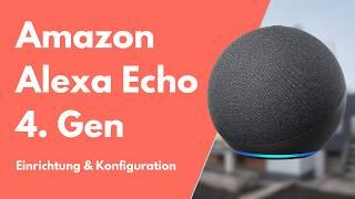 Amazon Echo 4 with integrated Zigbee Hub | New features & initial setup