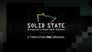 Solid State: Minnesota’s High-Tech History | Full Documentary