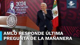 “El pueblo de México es amoroso”: Así respondió AMLO su última pregunta como presidente