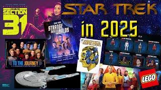 Star Trek in 2025! Film, Television, Books, Comics, and Collectibles: What's Coming and When!