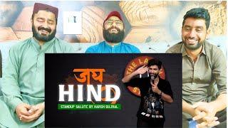 Jai Hind - A Stand up Salute by Harsh Gujral #pakistanireaction