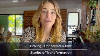 Healing – One Step at a Time