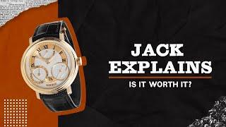 Is a Luxury Watch Worth It? | Jack Explains