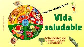 Vida Saludable  nueva asignatura SEP