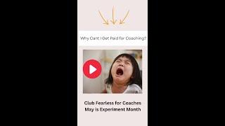Coaches: Are You Tired of No One Paying You for Coaching?  This Will Help :)