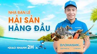 ĐẢO HẢI SẢN - Nhà Bán Lẻ Hải Sản Hàng Đầu | Hơn 300 Loại Hải Sản - Giao Hàng 2H