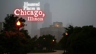 Haunted Places in Chicago