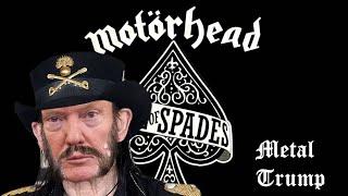 MetalTrump - Ace Of Spades (Motörhead)