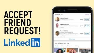 How to Accept Friend Request in Linkedin App