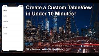 How to Create a Custom TableView Tutorial: For Swift, Xcode, iPhone