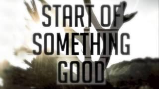 Daughtry - Start Of Something Good.