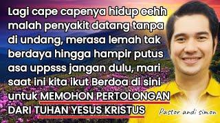  LIVE DOA MEMOHON PERTOLONGAN TUHAN YESUS