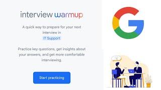 Prepare for your Job Interview using Google Interview Warmup Tool | Google Career Certificate