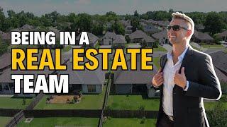 Being in a Real Estate Team