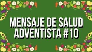 Mensaje de SALUD Adventista #10 | El Lóbulo Frontal Como y Porqué Cuidarlo