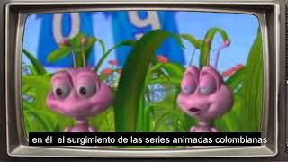 HISTORIA DE LA ANIMACIÓN COLOMBIANA