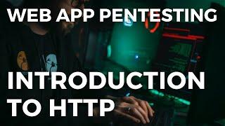 Web App Penetration Testing - Introduction To HTTP