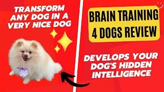 [REVIEW] Brain Train for dogs - I'll show you why you must buy it.