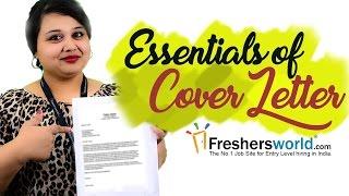 Essentials of Cover Letter – Cover letter Structure, when it is useful, Interview tips