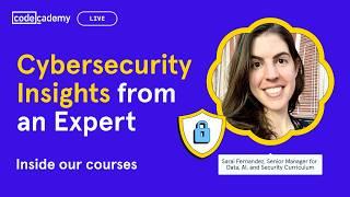 Cybersecurity Q&A: Behind the Scenes with Codecademy’s Expert