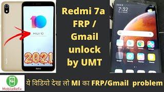 Redmi 7A frp unlock by UMT || Redmi 7A gmail lock remove by UMT ||  Mobile Refix