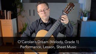 O'Carolan's Dream (Melody) and Lesson for Classical Guitar