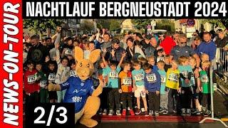 (2/3) Nachtlauf Bergneustadt 2024: 800m Bambini Lauf (U8 m/w 2017 - 2018)