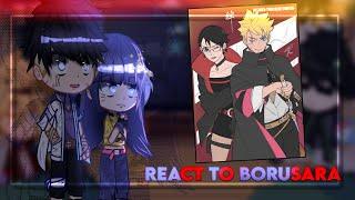 Boruto Two blue vortex react to BoruSara//My au//gacha reaction//Satborn