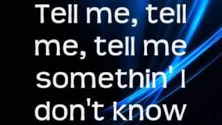 Selena Gomez & The Scene-Tell Me Something I Don't Know NEW VERSION lyrics (Full HQ Studio Version)