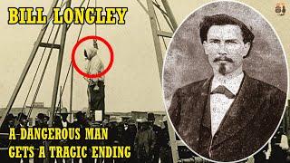 Bill Longley: The Old West's Most Dangerous Man And The Tragic Ending