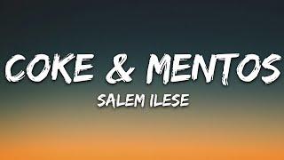 salem ilese - coke & mentos (Lyrics)