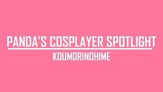 Panda's Cosplayer Spotlight 1/4/19 - Koumorinohime