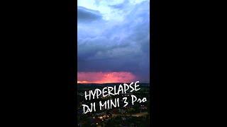 HYPERLAPSE of Sunset and Storm with DJI Mini 3 Pro