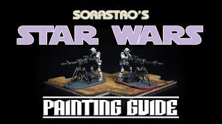 Star Wars Imperial Assault Painting Guide Ep.3: E-Web Engineer