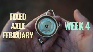 Fixed Axle February-Week 4 Trick List