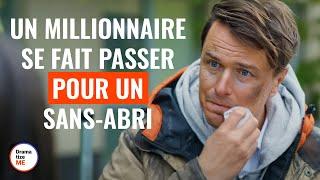 Un millionnaire se fait passer pour un sans-abri | @DramatizeMe