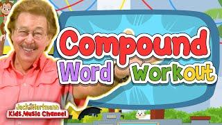 Compound Word Workout! | Jack Hartmann