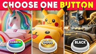 Choose One Button...! Rainbow, Gold or Black Edition ⭐️