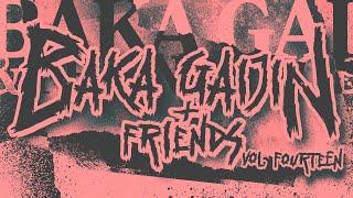 BAKA GAIJIN + FRIENDS Vol. 14 LIVE STREAM