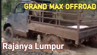 Grand max Offroad Asli Rajanya Lumpur